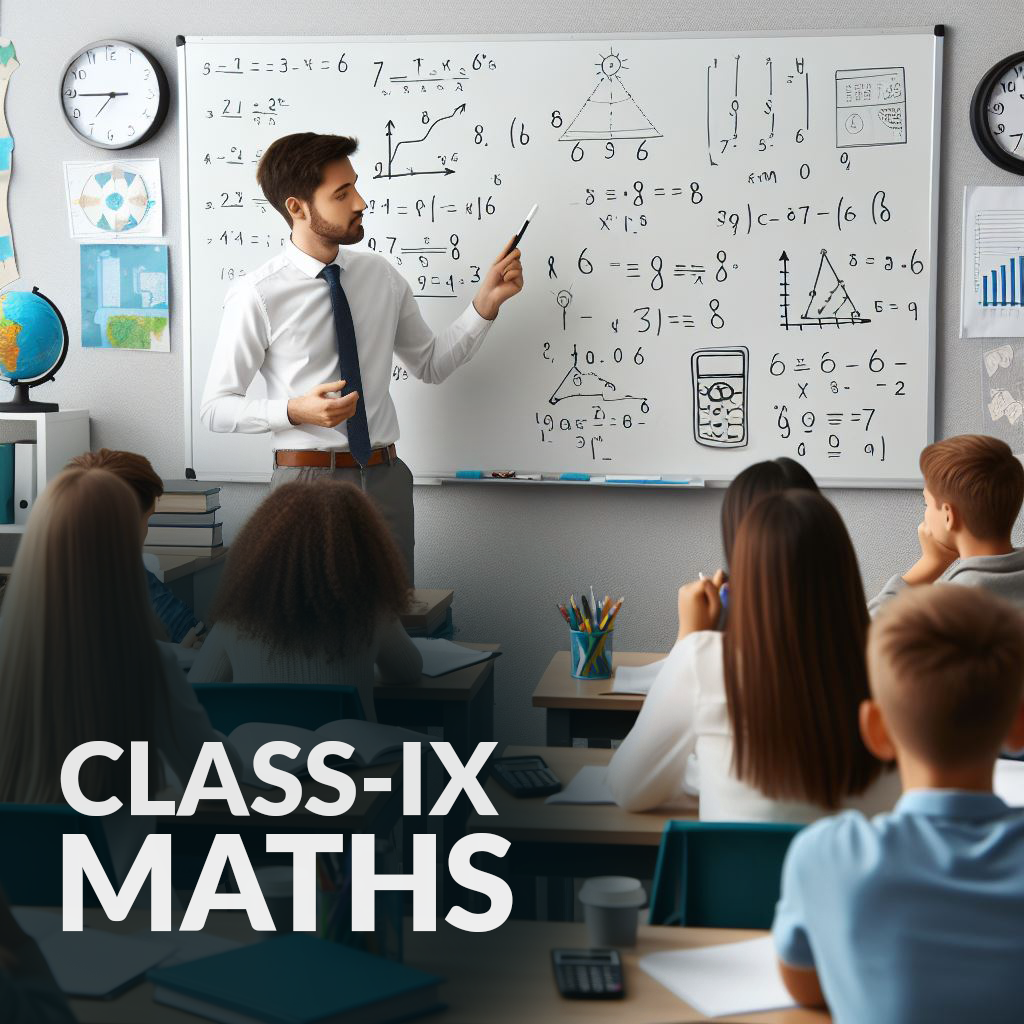 Maths class – IX